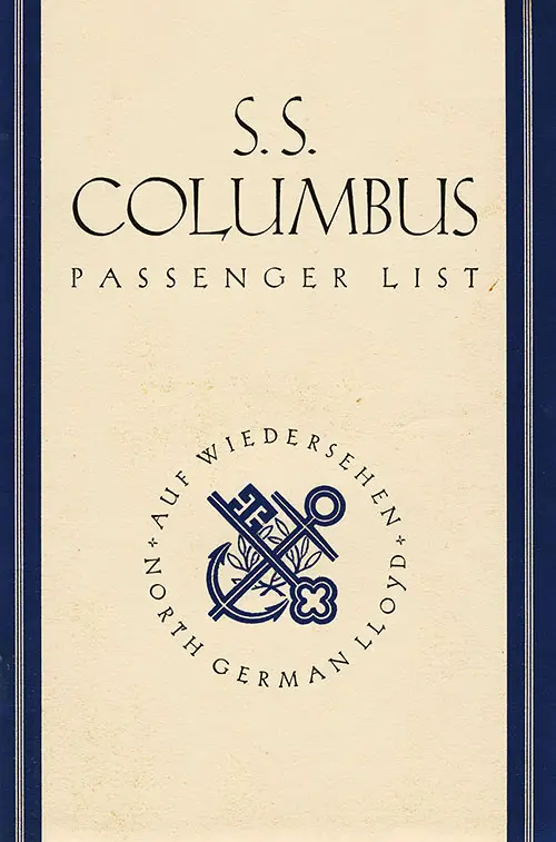 Front Cover, Tourist Class Passenger List from the SS Columbus of the North German Lloyd, Departing 21 May 1938 from New York to Bremen via Cobh, Plymouth and Cherbourg.