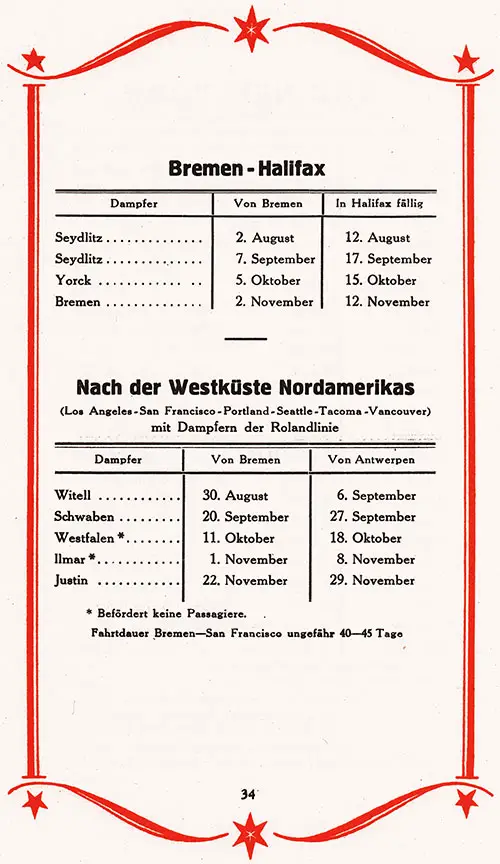 Sailing Schedule, Bremen-Halifax and Bremen-Antwerp-Los Angeles-San Francisco-Portland-Seattle-Tacoma-Vancouver, from 2 August 1927 to 29 November 1927.