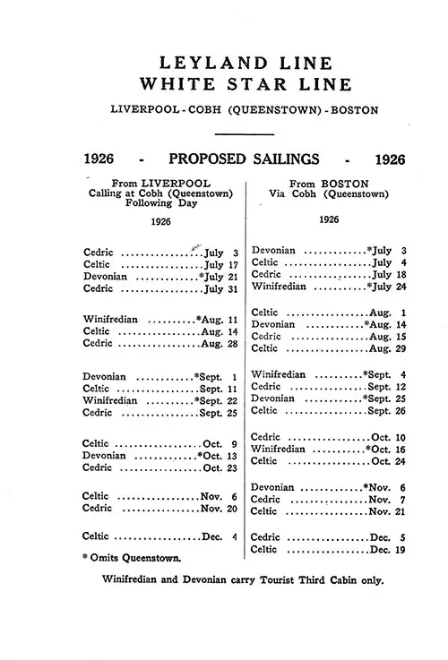 Proposed Sailings, Leyland Line, White Star Line, Liverpool-Cobh (Queenstown)-Boston, from 3 July 1926 to 19 December 1926.