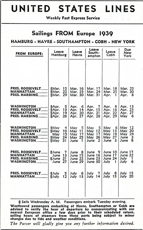 Sailing Schedule, Hamburg-Havre-Southampton-Cobh-New York, from 15 March 1939 to 20 July 1939.