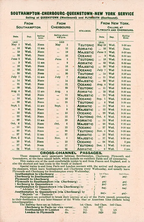 Sailing Schedule, Southampton-Cherbourg-Queenstown (Cobh)-New York Service, from 5 May 1909 to 8 December 1909.