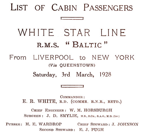 List of Senior Officers and Staff, RMS Baltic Cabin Class Passenger List, 3 March 1928.