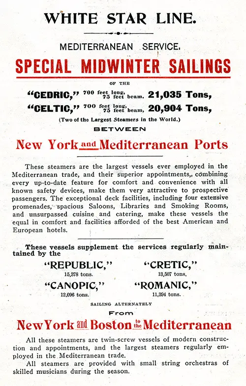 White Star Line Mediterranean Service, Special Midwinter Sailings of the Cedric and Celtic Between New York and Mediterranean Ports.