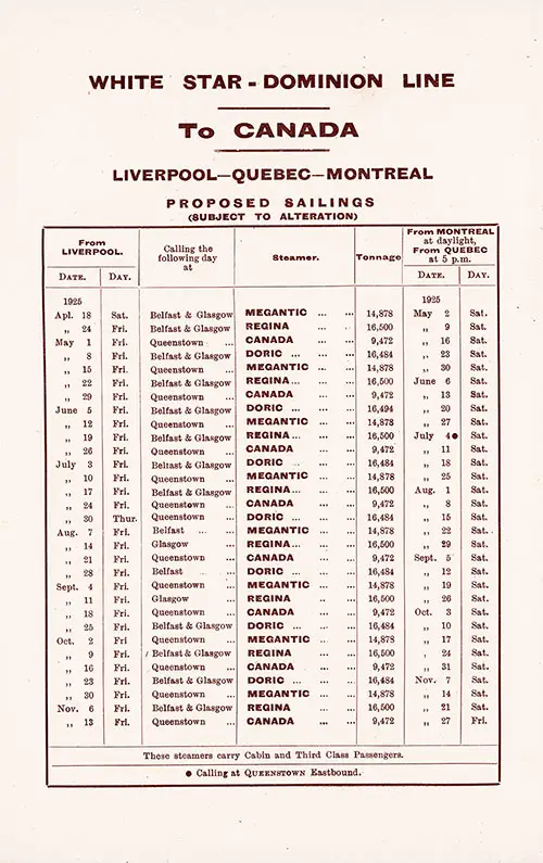 Sailing Schedule, White Star-Dominion Line, Liverpool-Québec-Montréal, from 18 April 1925 to 27 November 1925.