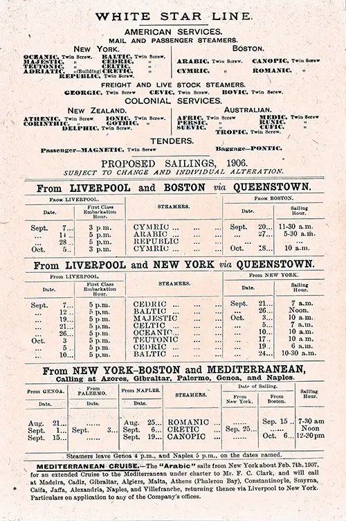 American and Colonial Services, Sailing Schedule, Liverpool-Queenstown (Cobh)-Boston, Liverpool-Queenstown (Cobh)-New York, and New York-Boston-Mediterranean, from 21 August 1906 to 28 October 1906.