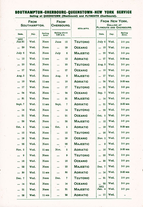 Sailing Schedule, Southampton-Cherbourg-Queenstown (Cobh)-New York Service, from 22 June 1910 to 11 January 1911.