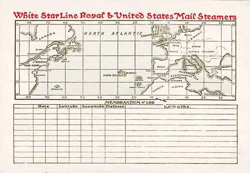 Track Chart and Memorandum of Log (Unused), RMS Cymric Passenger List, 26 July 1910.