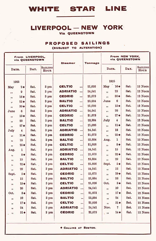 Sailing Schedule, Liverpool-Queenstown (Cobh)-New York, from 2 May 1925 to 14 November 1925.