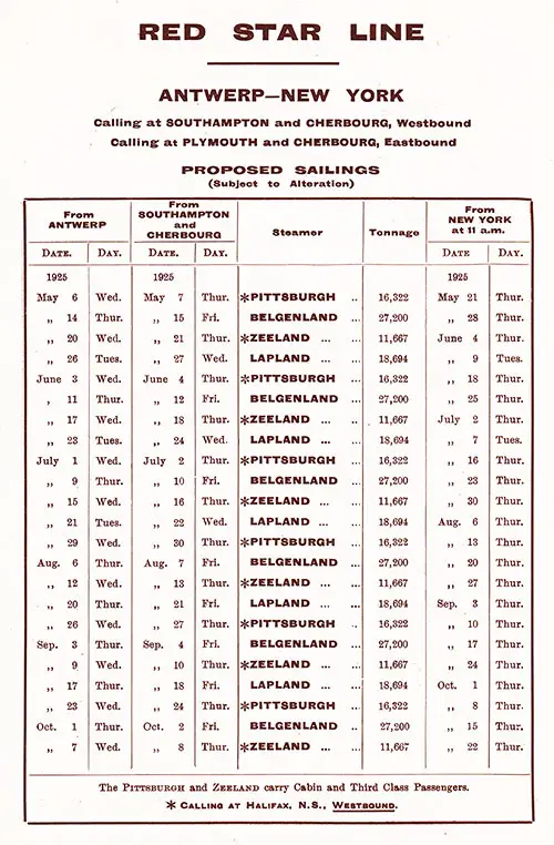 Sailing Schedule, Antwerp-Southampton-Cherbourg-New York and New York-Plymouth-Cherbourg-Antwerp, from 6 May 1925 to 22 October 1925.