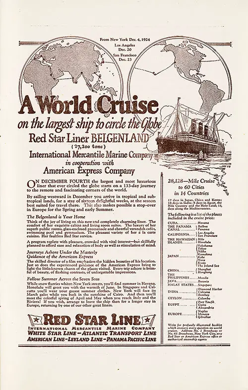 Advertisement: World Cruise of the Larges Ship to Circle the Globe -- Red Star Liner Belgenland (27,200 Tons), Departing from New York on 4 December 1924.