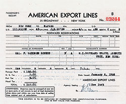 Passenger's Receipt Forward Reservations, American Export Lines Contract for Passage on the SS Excalibur, Departing from Genoa to New York Dated 18 March 1938.