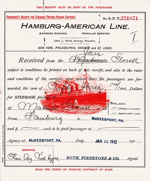 Receipt for the Purchase of a Steamship Ticket and Passage From Hamburg to New York via the SS President Lincoln of the Hamburg America Line With Inland Passage to Mcfreesport, Pennsylvania Dated 13 January 1913.