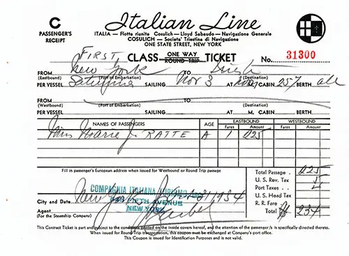Italian Line First Class Ticket for Passage on the SS Saturnia, Departing from New York to Trieste Dated 3 November 1934.