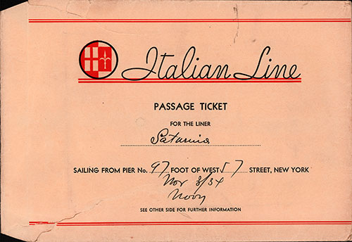 Front of Ticket Pouch, Italian Line First Class Ticket for Passage on the SS Saturnia