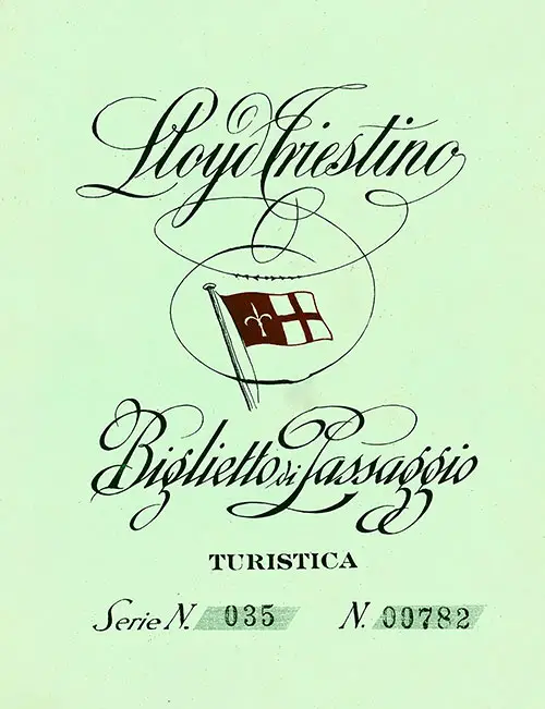 Front Cover, Lloyd Triestino Tourist Class Passage Ticket for a Voyage on the SS Galilea, Departing from Trieste for Haifa Dated 11 September 1936.