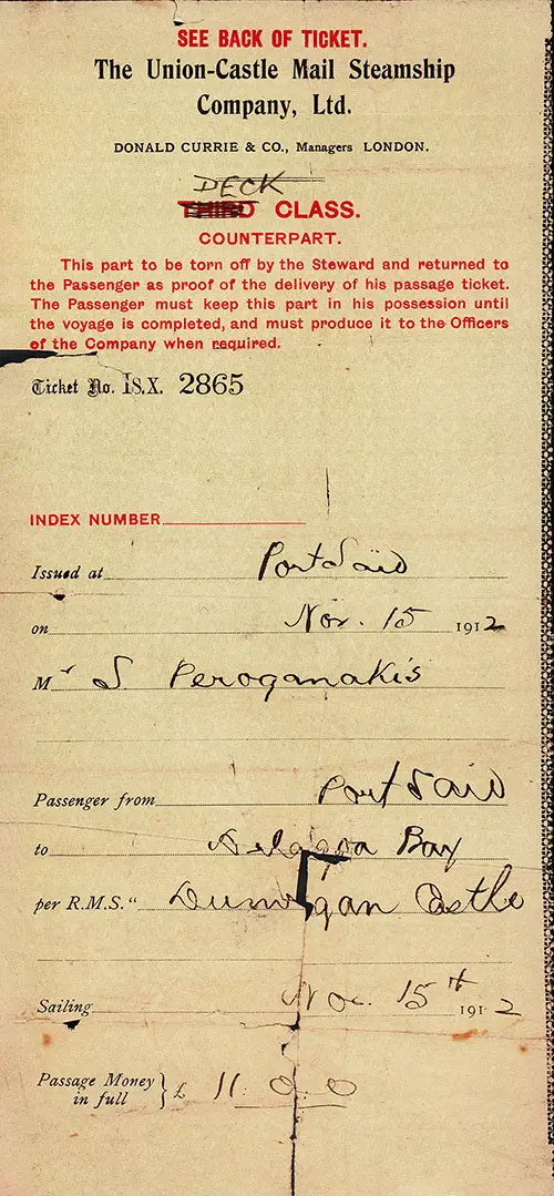 Front Side, RMS Dunvegan Castle of the Union-Castle Line Deck Class Steamship Ticket, 15 November 1912, Port Said to Delagoa Bay.