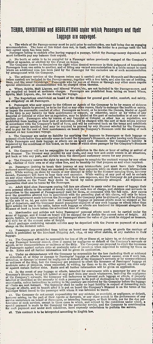 Terms, Conditions, and Regulations under which Passengers and their Luggage are conveyed. SS Garka Counterpart Passage Contract, 16 September 1907.