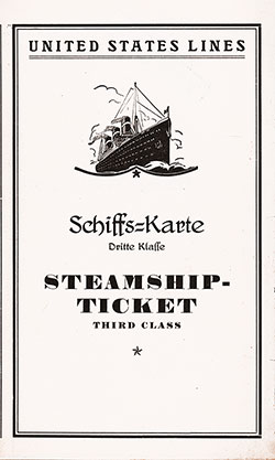 Steamship Ticket, Third Class, United States Lines - 1928