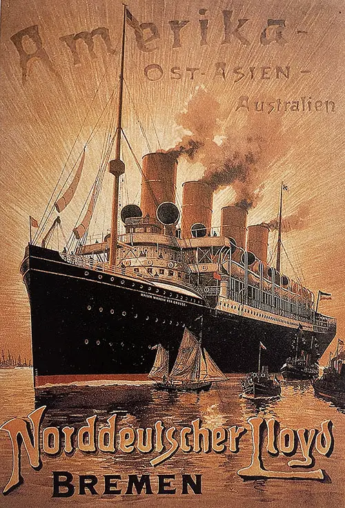 SS Kaiser Wilhelm der Grosse, America, East Asia, and Australia Poster of the Norddeutscher Lloyd, Bremen, c1905.