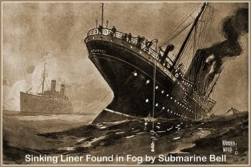 Sinking Liner Found in Fog by Submarine Bell.