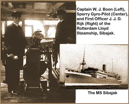 Captain W. J. Boon (Left), Sperry Gyro-Pilot (Center), and First Officer J. J. D. Rijk (Right) of the Rotterdam Lloyd Steamship, Sibajak.