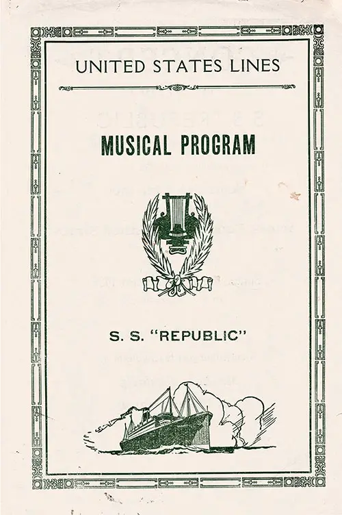 Front Cover, Musical Concert Program Held Sunday, 3 October 1926 on Board the SS Republic for the Benefit of Seamen's Charities and the Actors Fund of the United States.