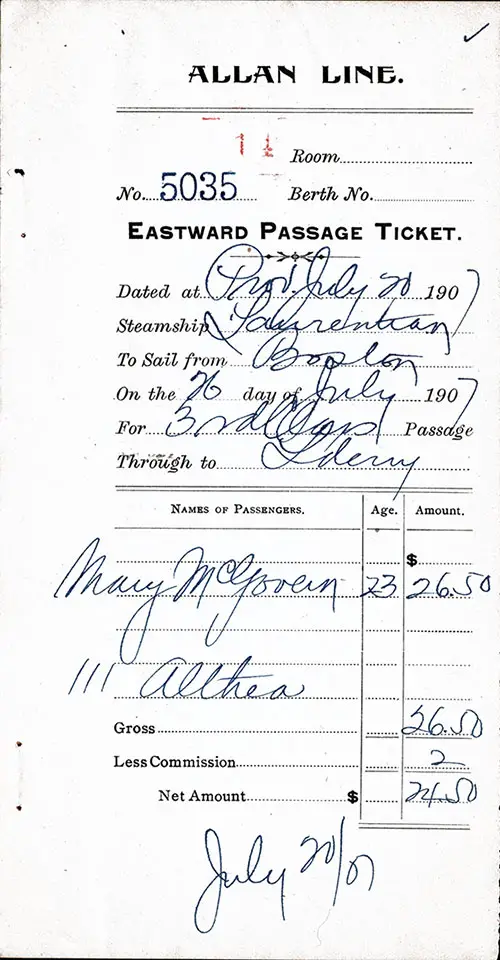 Allan Line Agent's Receipt for Passage on the SS Laurentian from Boston to Londonderry, 26 July 1907.