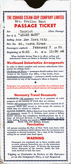 Front Side, Cunard Line Tourist Class Passage Ticket for Passage on the RMS Queen Mary, Departing from New York for Southampton Dated 7 February 1953.