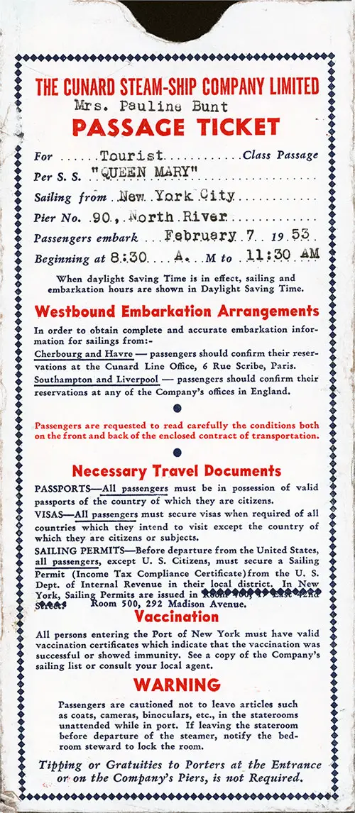 Front Side, Cunard Line Tourist Class Passage Ticket for Passage on the RMS Queen Mary, Departing from New York for Southampton Dated 7 February 1953.
