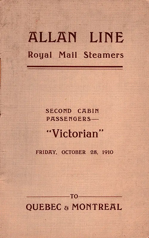 Front Cover: Second Class Passenger List for the RMS Victorian of the Allan Line Dated 28 October 1910.