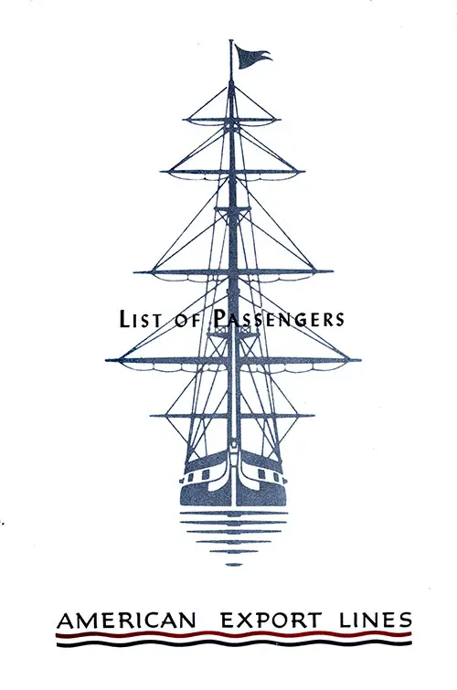 Front Cover: Cabin Class Passenger List for the SS Independence of the American Export Line Dated 2 August 1953.