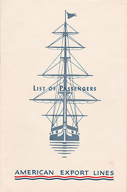 GGA Image ID # 163f2cc204 Front Cover of a First Class Passenger List from the SS Independence of the American Export Lines, Departing 24 August 1953 from Naples to New York via Genoa, Cannes and Gibraltar