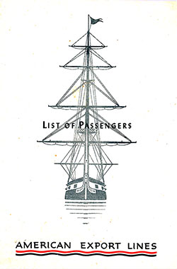 Front Cover of a Tourist Class Passenger List from the SS Independence of the American Export Lines, Departing 3 July 1954.