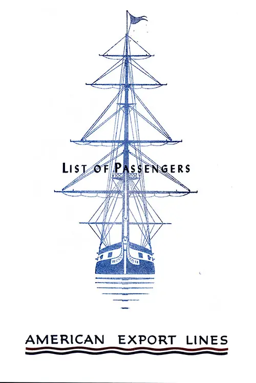 Front Cover: Cabin Class Passenger List for the SS Independence of the American Export Lines Dated 14 August 1954.