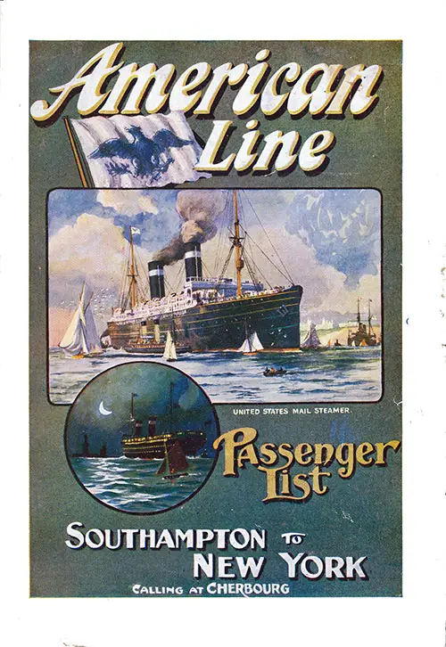 Front Cover: First Class Passenger List for the SS New York of the American Line Dated 27 August 1910.