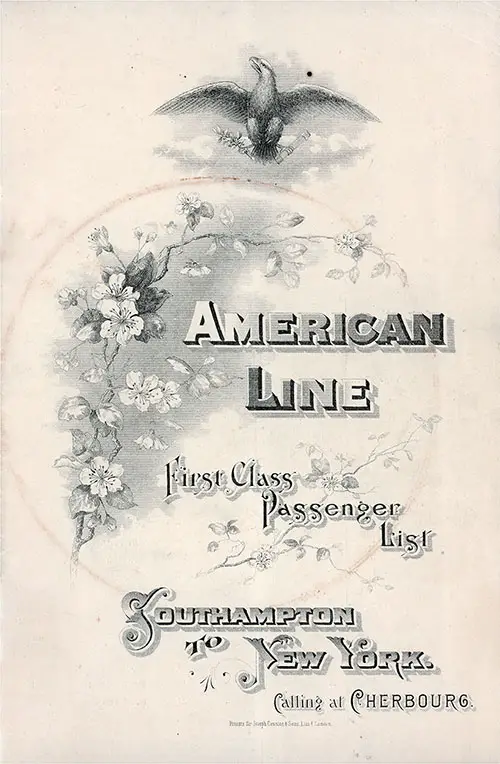 Front Cover: First Class Passenger List for the SS Philadelphia of the American Line Dated 10 August 1907.