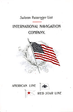 Front Cover of a Saloon Passenger List for the SS St. Paul of the American Line, Departing 18 October 1899 from New York to Southampton, Commanded by Captain John C. Jamison.