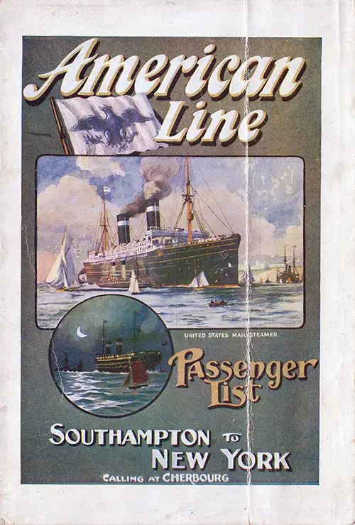 Front Cover: First Class Passenger List for the SS St. Paul of the American Line Dated 16 August 1911.