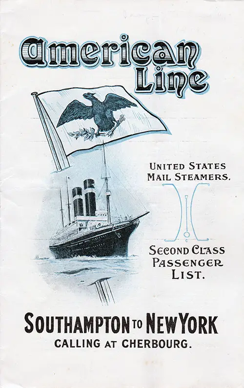 Passenger List, American Line SS St. Paul, 1914, Southampton & Cherbourg to New York