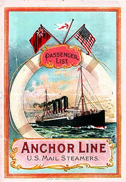 Front Cover for a Second Class Passenger List for the SS Columbia of the Anchor Line, Departing Saturday, 8 August 1903 from Glasgow to New York