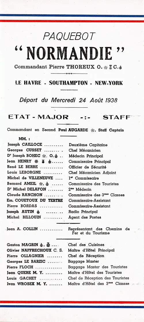 Listing of Senior Officers and Staff Members of the Famous SS Normandie, the Flagship of the French Line. From a Passenger List Dated 24 August 1938 Sailing From Le Havre to New York via Southampton.
