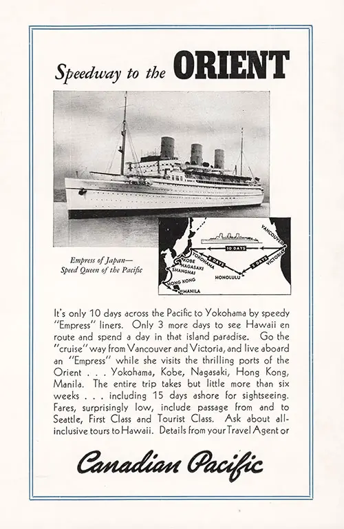Speedway to the Orient - A 1937 Advertisement for Six Week Cruise to the Orient and Hawaii with Canadian Pacific.