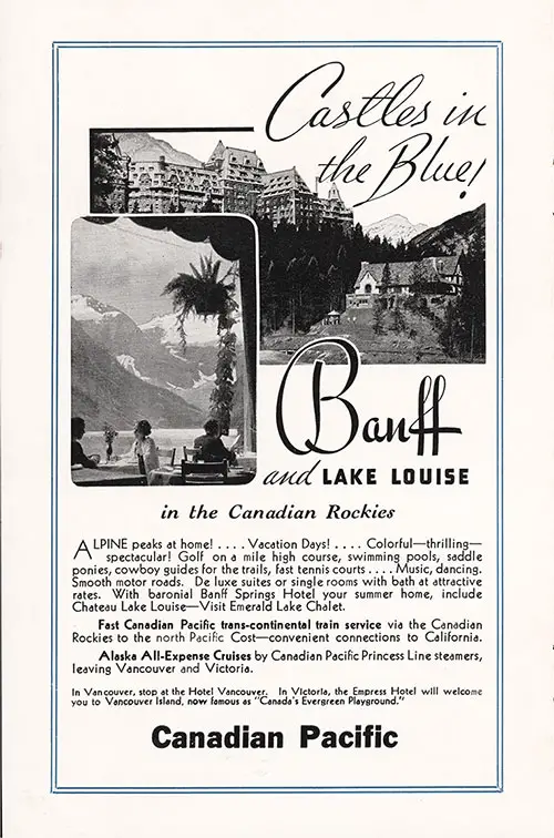 1937 Advertisment for Canadian Pacific and the Castles in the Blue! Banff and Lake Louise in the Canadian Rockies.