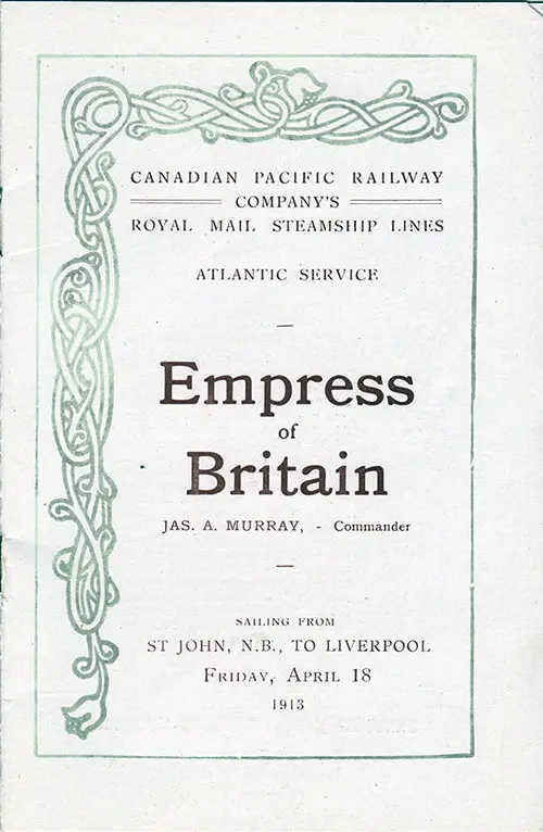 Title Page, Empress of Britian Sailing from St. John NB to Liverpool on Friday, 18 April 1913.