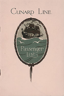 Front Cover of a Tourist Third Cabin Passenger List from the RMS Andania of the Cunard Line, Departing Friday, 17 August 1928 from Liverpool to Quebec and Montreal via Greenock and Belfast