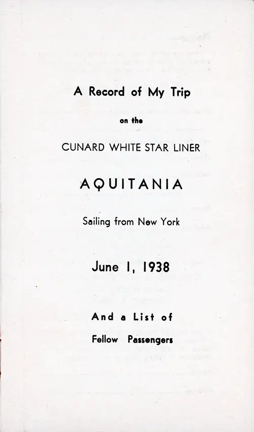 Title Page, RMS Aquitania Third Class Passenger List, 1 June 1938.