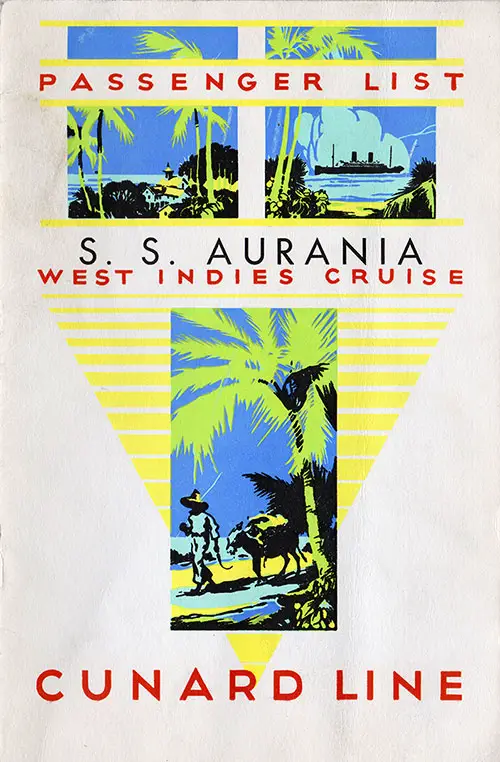 Front Cover of a Cruise Passenger List from the SS Aurania of the Cunard Line, Departing 31 March 1931 from Boston and New York to Bermuda, Nassau, Havana, New York, and Boston