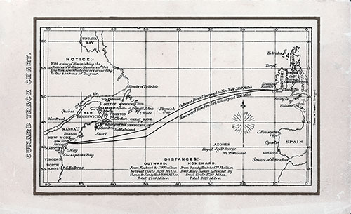 Cunard Track Chart of the Atlantic with Outward and Homebound Distances and a Notice. 1895.