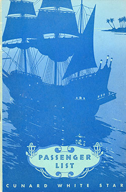Front Cover of a Cruise Passenger List from the SS Carinthia of the Cunard Line, Departing 25 July 1939 from New York to Quebec, Gaspé, and Halifax and returning to New York