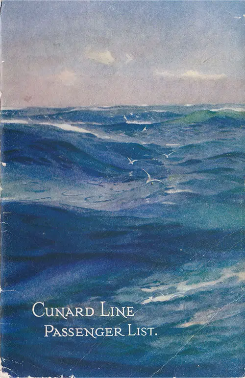 Front Cover of a Saloon and Second Cabin Passenger List from the RMS Caronia of the Cunard Line, Departing Saturday, 7 August 1920 from Liverpool to Halifax and New York.